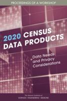 2020 Census Data Products
