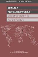 Toward a Post-Pandemic World