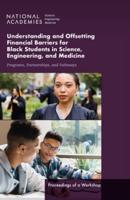 Understanding and Offsetting Financial Barriers for Black Students in Science, Engineering, and Medicine