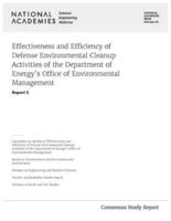 Effectiveness and Efficiency of Defense Environmental Cleanup Activities of the Department of Energy's Office of Environmental Management