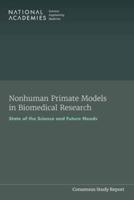 Nonhuman Primate Models in Biomedical Research