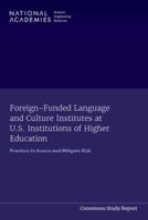 Foreign-Funded Language and Culture Institutes at U.S. Institutions of Higher Education