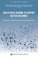 Health Data Sharing to Support Better Outcomes