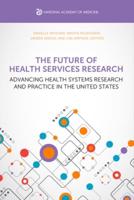 The Future of Health Services Research