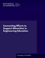 Connecting Efforts to Support Minorities in Engineering Education