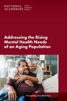 Addressing the Rising Mental Health Needs of an Aging Population