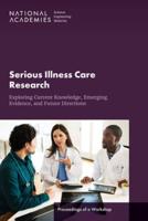 Serious Illness Care Research