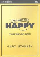 What Makes You Happy Participant's Guide With DVD
