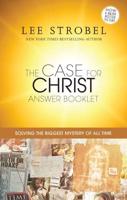 The Case for Christ. Answer Booklet
