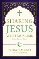 Sharing Jesus With Muslims