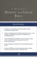 A Reader's Hebrew and Greek Bible