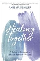 Healing Together   Softcover