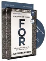 Know What You're for Study Guide With DVD