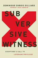 Subversive Witness