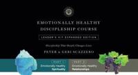 Emotionally Healthy Discipleship Course Leader's Kit, Updated Edition