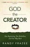 God the Creator Study Guide + Streaming Video