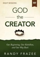 God the Creator Video Study