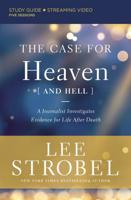 The Case for Heaven [And Hell]