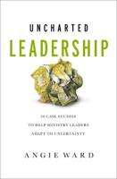 Uncharted Leadership