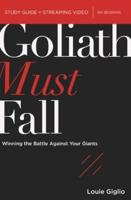 Goliath Must Fall Study Guide Plus Streaming Video