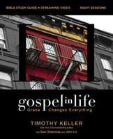 Gospel in Life Bible Study Guide Plus Streaming Video