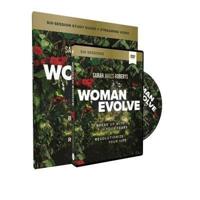 Woman Evolve Study Guide With DVD