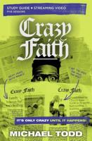 Crazy Faith Study Guide