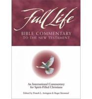 Full Life Bible Commentary to the New Testament