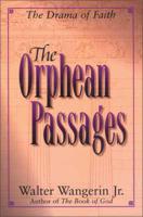The Orphean Passages