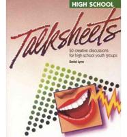 High School Talk Sheets
