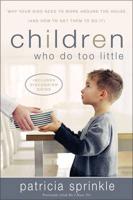 Children Who Do Too Little