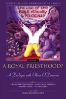 A Royal Priesthood?