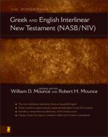 The Zondervan Greek and English Interlinear New Testament (NASB-NIV)