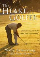 The Heart of a Golfer