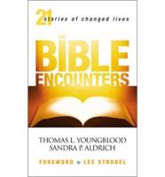 The Bible Encounters