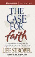 The Case for Faith  Unabridged