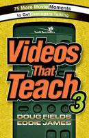 Videos That Teach 3