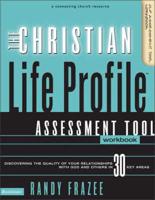 The Christian Life Profile Assessment Tool