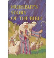 Hurlbut's Story of the Bible for Young and Old