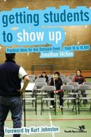 Getting Students to Show Up: Practical Ideas for Any Outreach Event - From 10 to 10,000