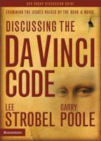 Discussing the "da Vinci Code" Discussion Guide