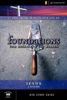 Foundations: Jesus