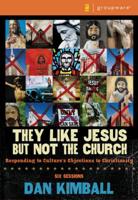 They Like Jesus But Not the Church