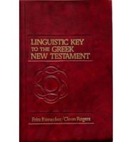 A Linguistic Key to the Greek New Testament. V. 1