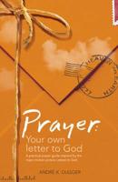 Prayer-- Your Own Letter to God