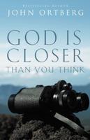 God Is Closer Than You Think   Softcover
