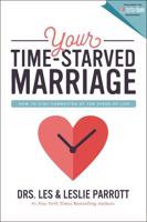 Your Time-Starved Marriage   Softcover