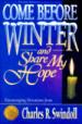 Come Before Winter and Share My Hope