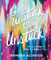 Get Unstuck & Stay Unstuck