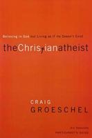 The Christian Atheist Participant's Guide